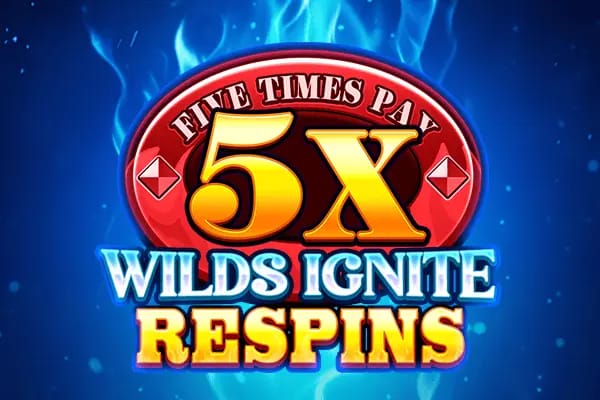 Wilds Ignite Respins