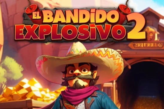 El Bandido Explosivo 2