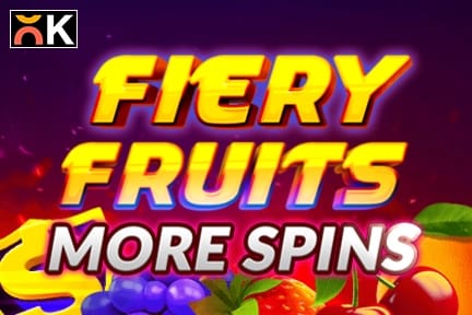 Fiery Fruits More Spins