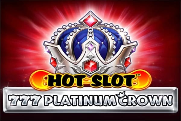 Hot Slot: 777 Platinum Crown