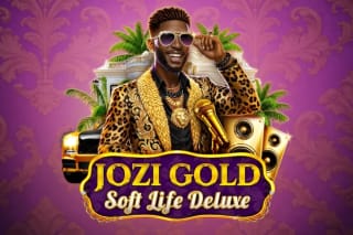 Jozi Gold: Soft Life Deluxe
