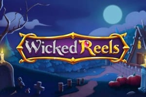 Wicked Reels