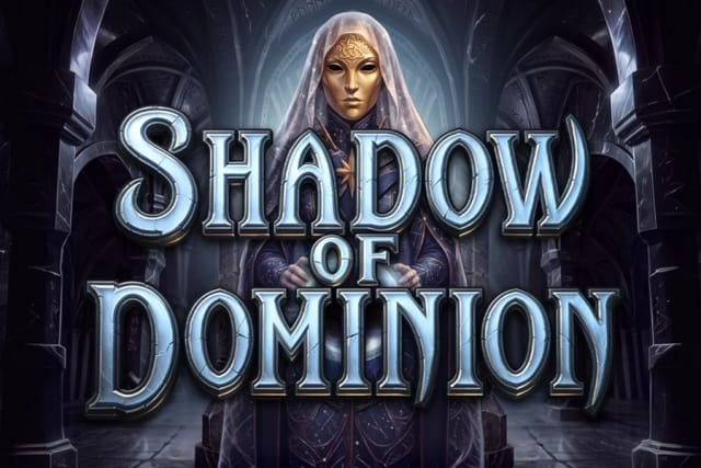 Shadow of Dominion