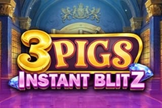 3 Pigs Instant Blitz
