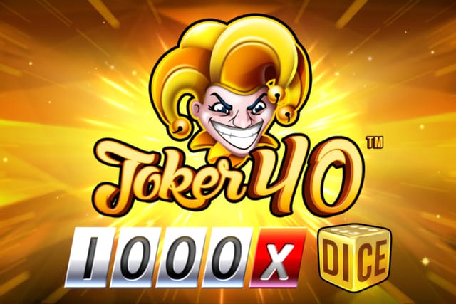 Joker 40 1000 Dice